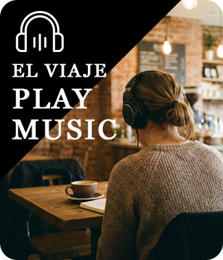 El Viaje: Play Music